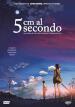 5 Cm Al Secondo (Standard Edition)